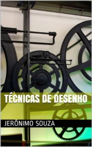 Baixar T&eacute;cnicas de Desenho (Desenhos de JSouza Livro 5) pdf, epub, eBook