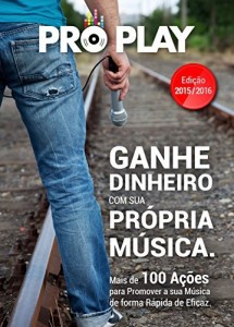 Baixar Ganhe dinheiro com sua Pr&oacute;pria M&uacute;sica: Mais de 100 a&ccedil;&otilde;es para divulgar a sua m&uacute;sica de forma r&aacute;pida e eficaz. pdf, epub, eBook