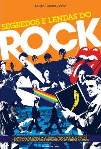 Baixar Segredos e Lendas do Rock pdf, epub, eBook
