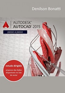 Baixar AutoCAD 2015 2D para iniciantes: Passo a Passo pdf, epub, eBook