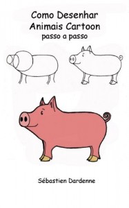 Baixar Como desenhar animais cartoon passo a passo pdf, epub, eBook