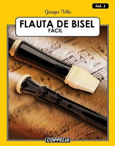 Baixar Flauta de Bisel F&aacute;cil – Vol. 1 pdf, epub, eBook