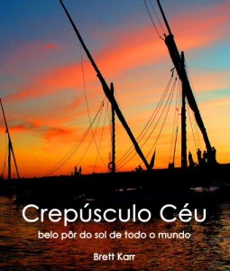 Baixar Crep&uacute;sculo C&eacute;u, belo p&ocirc;r do sol de todo o mundo pdf, epub, eBook
