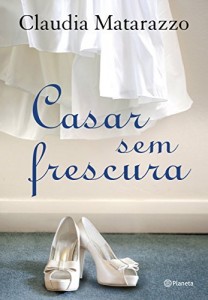 Baixar Casar sem frescura pdf, epub, eBook