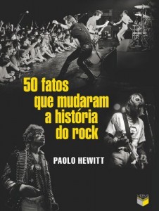 Baixar 50 fatos que mudaram a história do rock pdf, epub, eBook