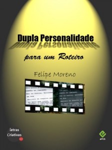 Baixar Dupla Personalidade para um Roteiro pdf, epub, eBook