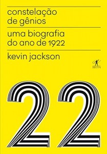 Baixar Constelação de gênios: Uma biografia do ano de 1922 pdf, epub, eBook