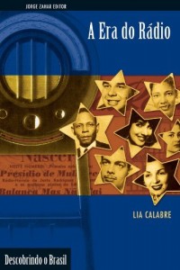Baixar A era do rádio (Descobrindo o Brasil) pdf, epub, eBook
