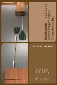 Baixar Linguagens inventadas – palavras, imagens, objetos: formas de cont&aacute;gio pdf, epub, eBook