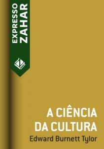 Baixar A ciência da cultura pdf, epub, eBook