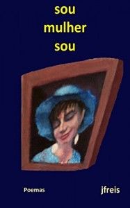 Baixar Sou Mulher Sou pdf, epub, eBook