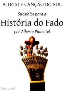 Baixar A triste canção do sul: subsídios para a história do fado pdf, epub, eBook