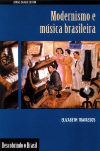 Baixar Modernismo e M&uacute;sica Brasileira pdf, epub, eBook