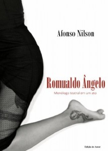 Baixar Romualdo Angelo (Seis Pequenos Mon&oacute;logos para Mulheres Livro 5) pdf, epub, eBook