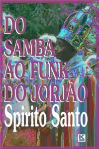 Baixar Do samba ao funk do Jorj&atilde;o pdf, epub, eBook