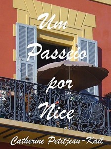 Baixar Um Passeio por Nice pdf, epub, eBook