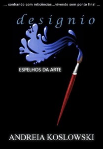 Baixar Designio (Espelhos da Arte Livro 4) pdf, epub, eBook