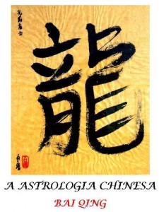 Baixar A ASTROLOGIA CHINESA pdf, epub, eBook