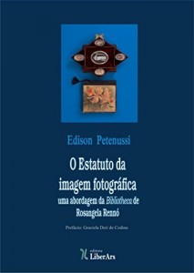 Baixar O Estatuto da imagem fotográfica: uma abordagem da Bibliotheca de Rosangela Rennó pdf, epub, eBook