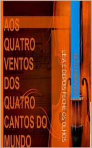 Baixar AOS QUATRO VENTOS DOS QUATRO CANTOS DO MUNDO pdf, epub, eBook
