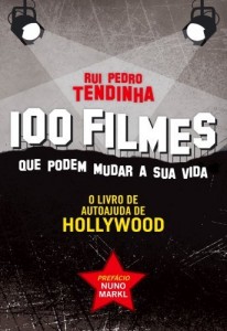 Baixar 100 filmes que podem mudar a sua vida  O livro de autoajuda de Hollywood pdf, epub, eBook