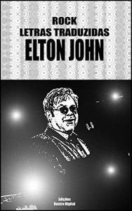 Baixar Rock Letras Traduzidas – Elton John: Elton John pdf, epub, eBook