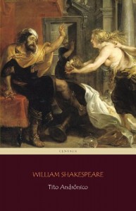 Baixar Tito Andrônico [com índice ativo] pdf, epub, eBook