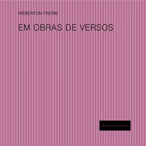 Baixar EM OBRAS DE VERSOS: (Fotografia & Poesia) pdf, epub, eBook