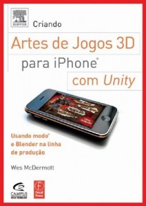 Baixar Criando Arte De Jogos 3d Para Iphone Com Unity pdf, epub, eBook