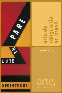 Baixar Arte de vanguarda no Brasil: Os anos 60 pdf, epub, eBook