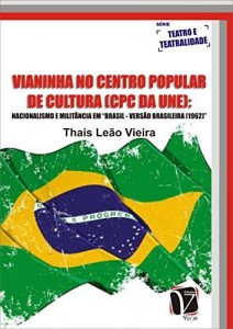 Baixar Vianinha no centro popular de cultura (cpc da une) pdf, epub, eBook
