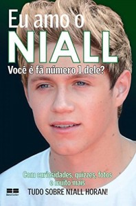 Baixar Eu Amo Niall (Eu Amo One Direction Livro 4) pdf, epub, eBook