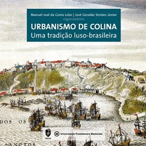 Baixar Urbanismo de colina: uma tradição luso-brasileira pdf, epub, eBook