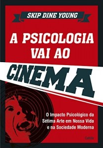 Baixar A Psicologia Vai ao Cinema pdf, epub, eBook