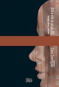 Baixar Arte e vida no século XXI: tecnologia, ciência e criatividade pdf, epub, eBook