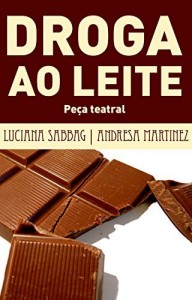 Baixar Droga ao Leite pdf, epub, eBook