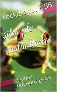 Baixar sites ptc instantaneo: neobux referidos gratis (acadermic neobux vol 2 serie de 5) pdf, epub, eBook
