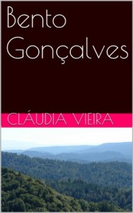 Baixar Bento Gonçalves (Cidades Livro 3) pdf, epub, eBook