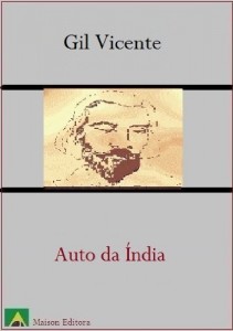 Baixar Auto da &Iacute;ndia (Literatura L&iacute;ngua Portuguesa) pdf, epub, eBook