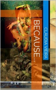 Baixar Because… (Manipula&ccedil;&atilde;o Digital Livro 7) pdf, epub, eBook