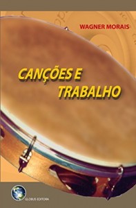 Baixar Canções e Trabalho pdf, epub, eBook