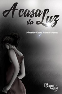 Baixar A Casa da Luz pdf, epub, eBook