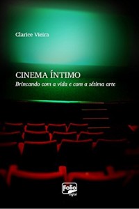 Baixar Cinema íntimo pdf, epub, eBook