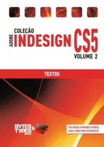 Baixar Cole&ccedil;&atilde;o Adobe InDesign CS5 – Textos pdf, epub, eBook
