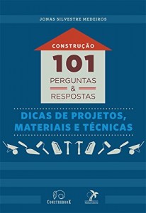 Baixar Construção: 101 perguntas e respostas pdf, epub, eBook