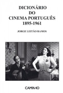 Baixar Dicion&aacute;rio do Cinema Portugu&ecirc;s 1895-1961 pdf, epub, eBook