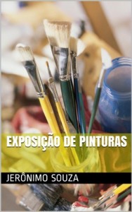 Baixar Exposi&ccedil;&atilde;o de Pinturas (Exposi&ccedil;&otilde;es Livro 4) pdf, epub, eBook