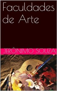 Baixar Faculdades de Arte (Educa&ccedil;&atilde;o Livro 2) pdf, epub, eBook