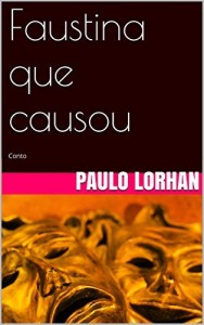 Baixar Faustina que causou: Conto pdf, epub, eBook