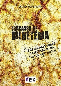 Baixar Fracasso de bilheteria pdf, epub, eBook